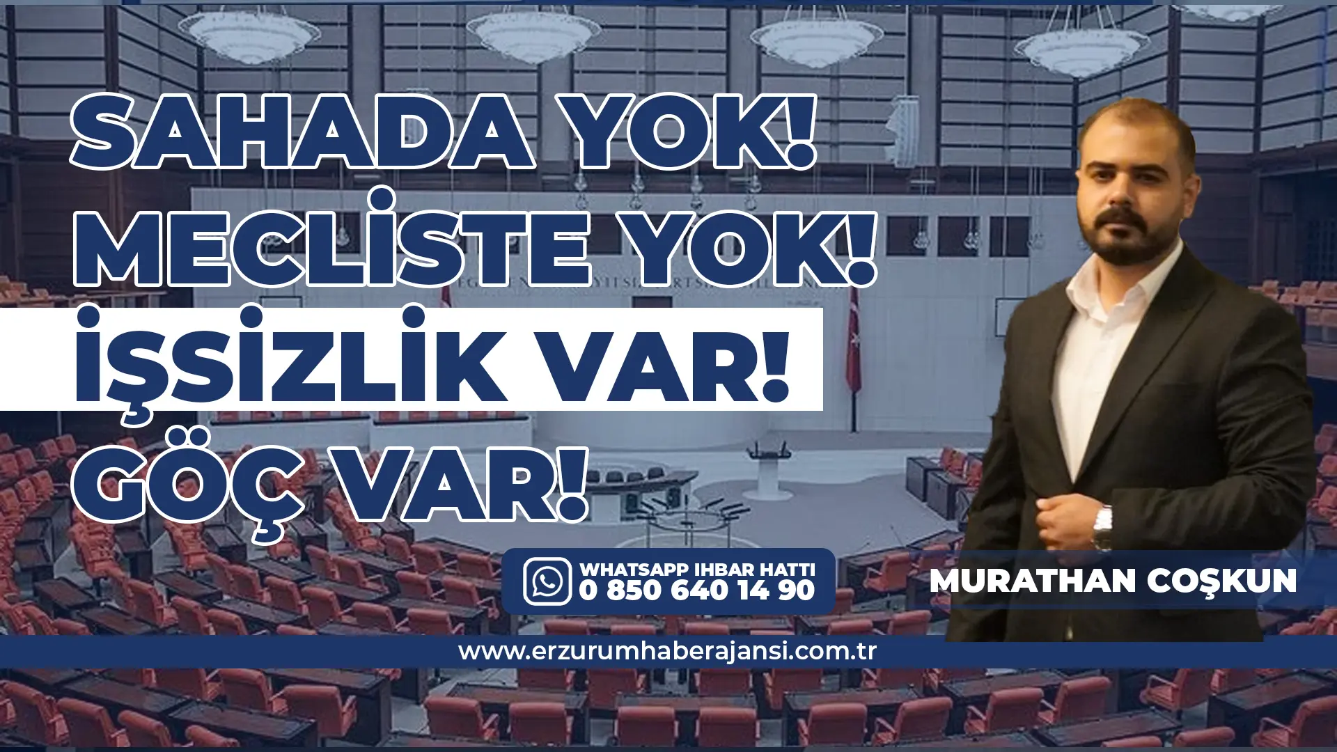 Erzurum Meclis’te Var mı, Yok mu? Yoklama Krizi, Göç ve Temsil Meselesi