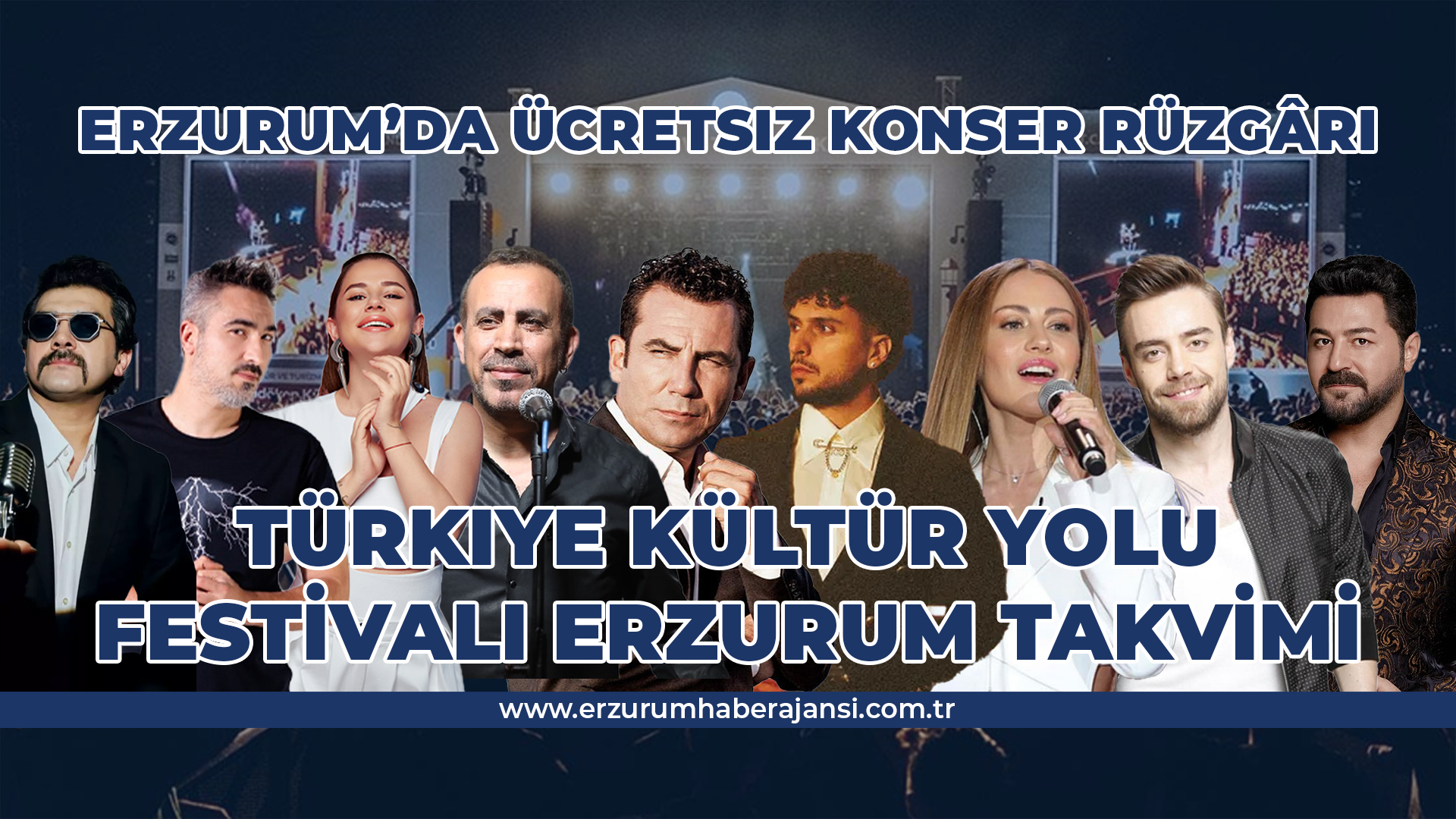 Erzurum’da Ücretsiz Konser Rüzgârı: Türkiye Kültür Yolu Festivali Başlıyor