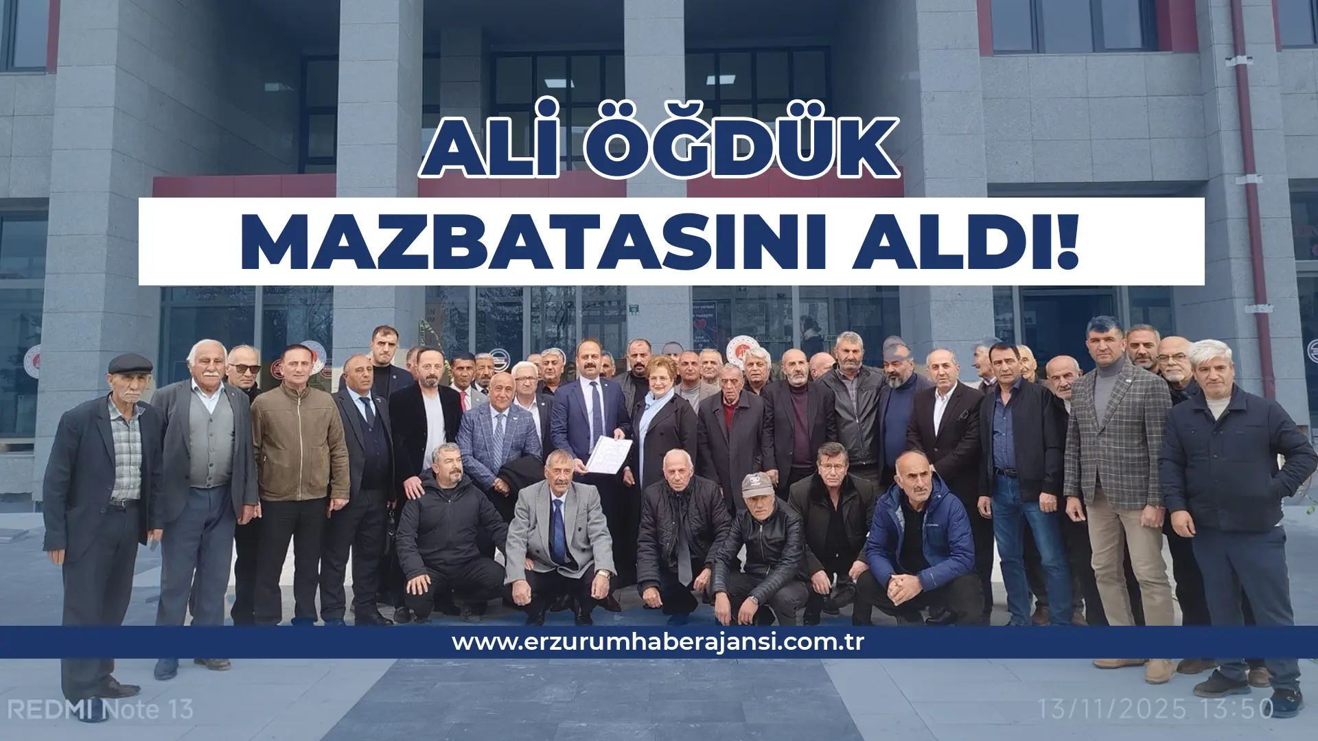 İYİ Parti Erzurum’da Birlik Mesajı: Ali Öğdük Mazbatasını Aldı