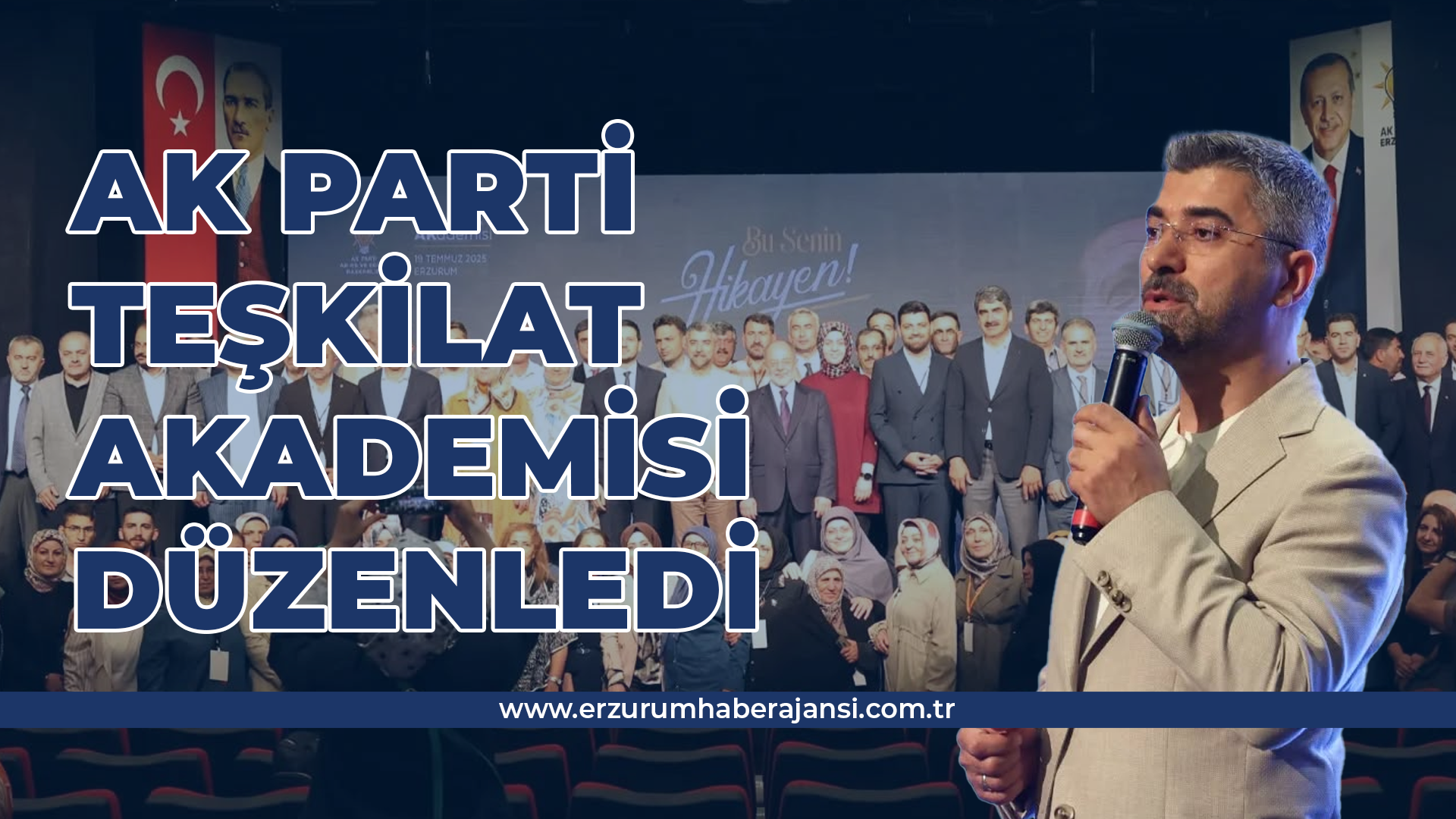 AK Parti Teşkilat Akademisi Düzenledi