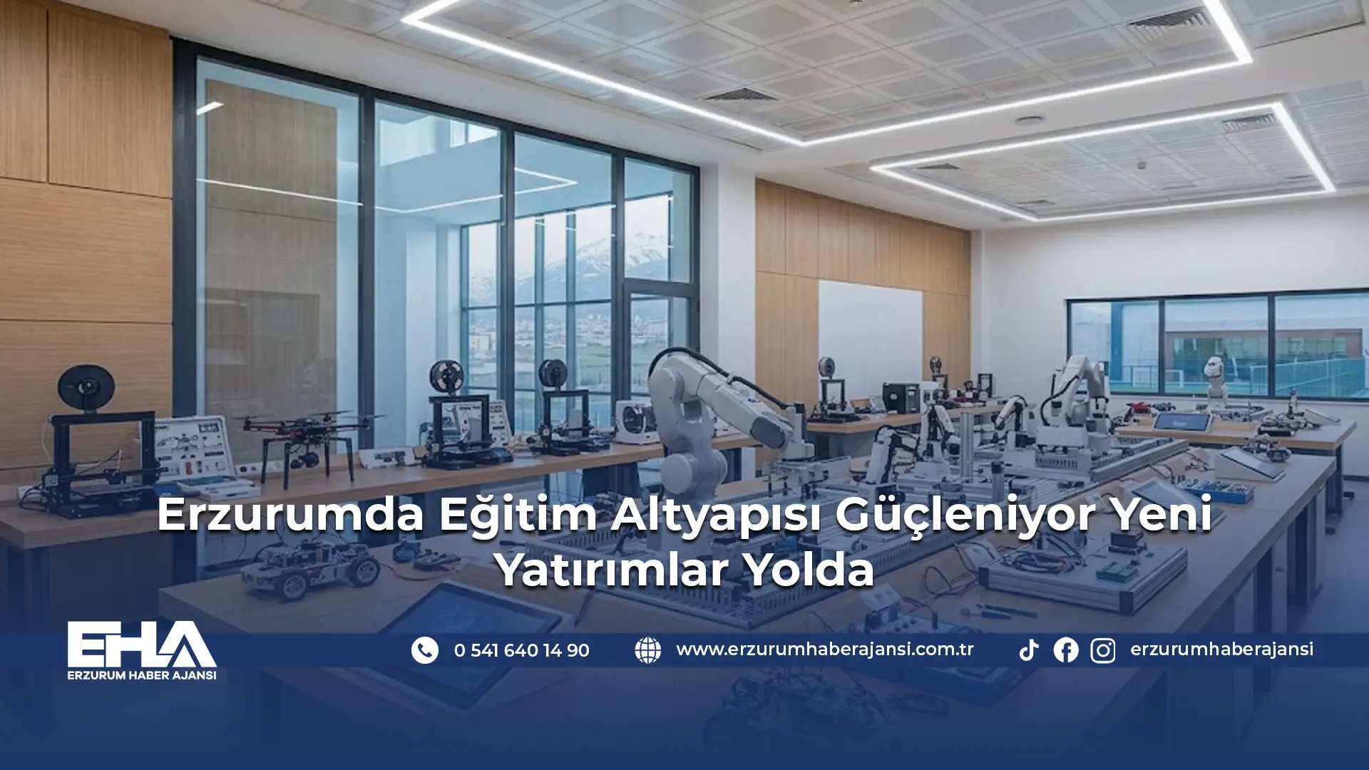 Erzurumda Eğitim Altyapısı Güçleniyor Yeni Yatırımlar Yolda